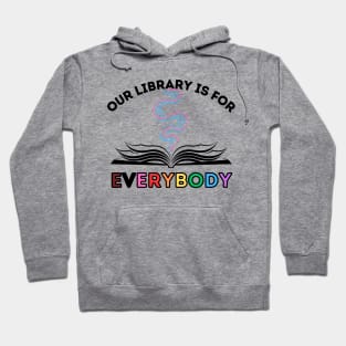 For Everybody Hoodie